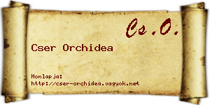 Cser Orchidea névjegykártya